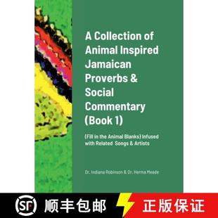 【3-4周达】A Collection of Animal Inspired Jamaican Proverbs & Social Commentary: (Fill in the Animal... [9781387822263]