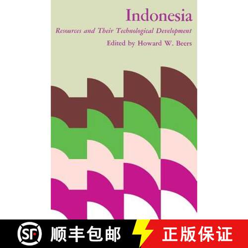 【3-4周达】Indonesia: Resources and Their Technological Development [9780813151182]