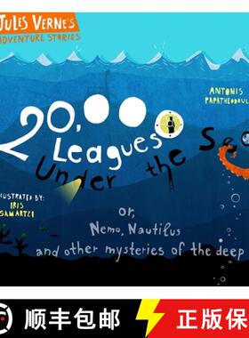 【3-4周达】20,000 Leagues Under the Sea: Or, Nemo, Nautilus and Other Mysteries of the Deep [9781916409125]