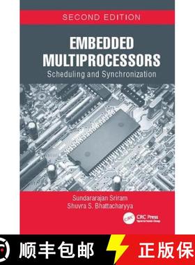 【3-4周达】Embedded Multiprocessors: Scheduling and Synchronization, Second Edition [9781138114173]