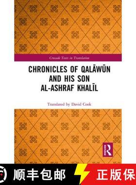预订 Chronicles of Qalāwūn and His Son Al-Ashraf Khalīl [9781138368323]