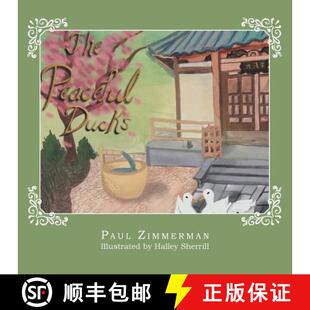 【3-4周达】The Peaceful Ducks [9781480844438]