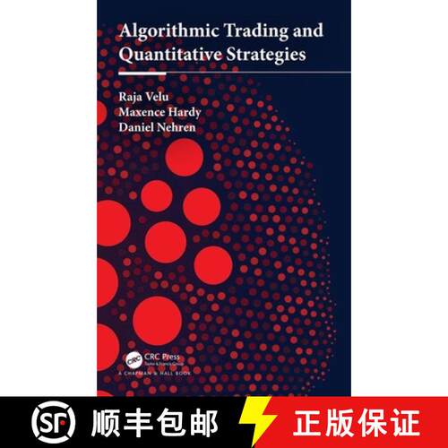 【3-4周达】精装 Algorithmic Trading and Quantitative Strategies [9781498737166]
