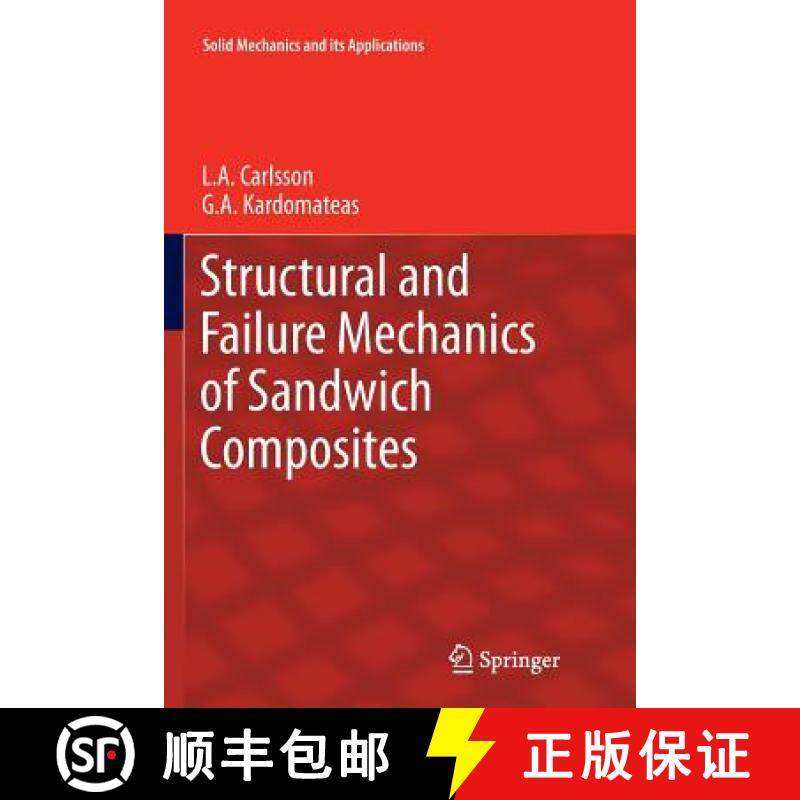【3-4周达】Structural and Failure Mechanics of Sandwich Composites [9789400735989]