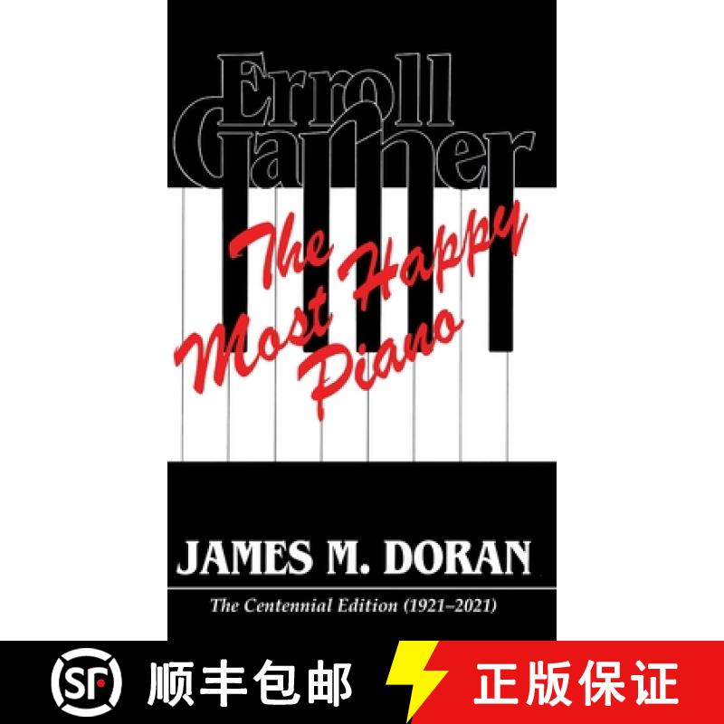 【3-4周达】Erroll Garner The Most Happy Piano (Centennial Edition 1921-2021) [9781087882680]