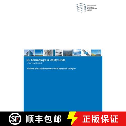 【3-4周达】DC Technology in Utility Grids: -Survey Report- [9783946143093]