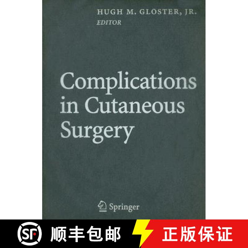 【3-4周达】Complications in Cutaneous Surgery [9780387731513]