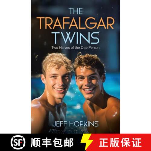 【3-4周达】The Trafalgar Twins: Two Halves of the One Person [9781779417473]