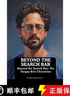 【3-4周达】Beyond the Search Bar: The Sergey Brin Chronicles [9788556188403]
