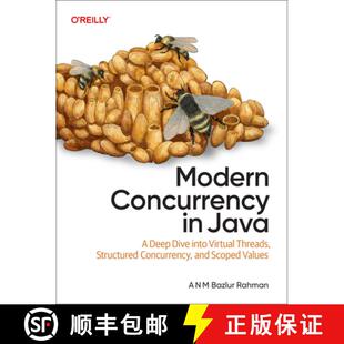 Java Structured Modern and Threads Deep ... Into Concurrency Virtual 3周达 9781098165413 Dive