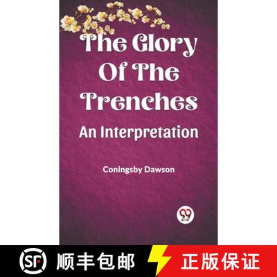 【3-4周达】Glory Of The TrenchesAn Interpretation (Edition2023) [9789361424380]