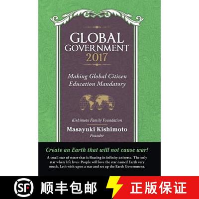 【2-3周达】Global Government 2017: Making Global Citizen Education Mandatory [9781480866423]