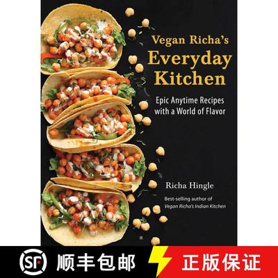 【3-4周达】Vegan Richa's Everyday Kitchen : Epic Anytime Recipes with a World of Flavor [9781941252390]