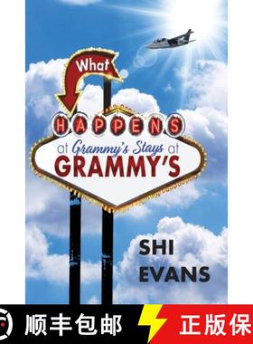 预订 What Happens at Grammy's Stays at Grammy's [9780990759058]