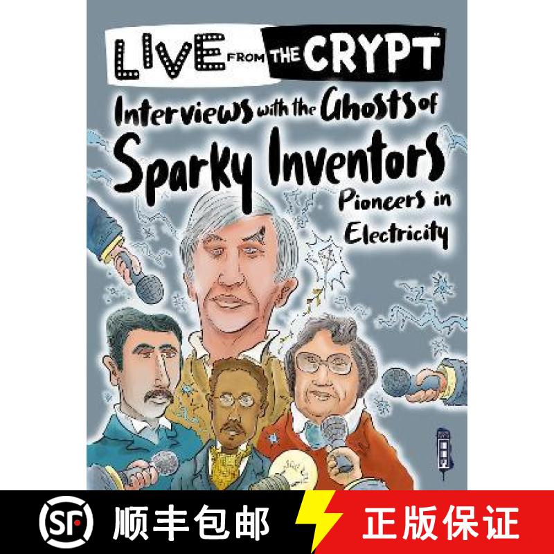 【2-3周达】Interviews with the ghosts of sparky inventors [9781913971427]
