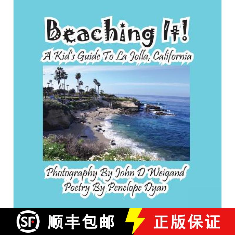 【3-4周达】Beaching It! a Kid's Guide to La Jolla, California [9781614770923]