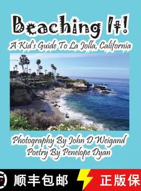 【3-4周达】Beaching It! a Kid's Guide to La Jolla, California [9781614770923]