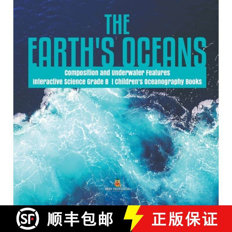 【3-4周达】The Earth's Oceans | Composition and Underwater Features | Interactive Science Grade 8 | C... [9781541949676]