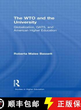 【3-4周达】The WTO and the University : Globalization, GATS, and American Higher Education [9780415805810]