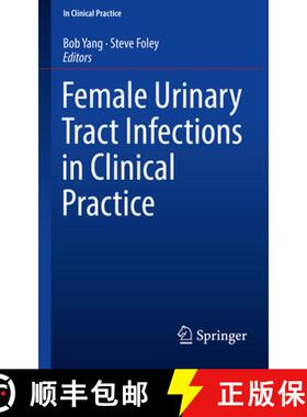【3-4周达】Female Urinary Tract Infections in Clinical Practice [9783030279080]