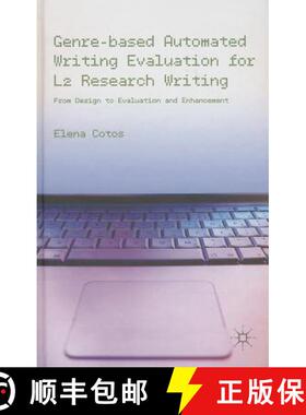 【3-4周达】Genre-Based Automated Writing Evaluation for L2 Research Writing: From Design to Evaluatio... [9781137333360]