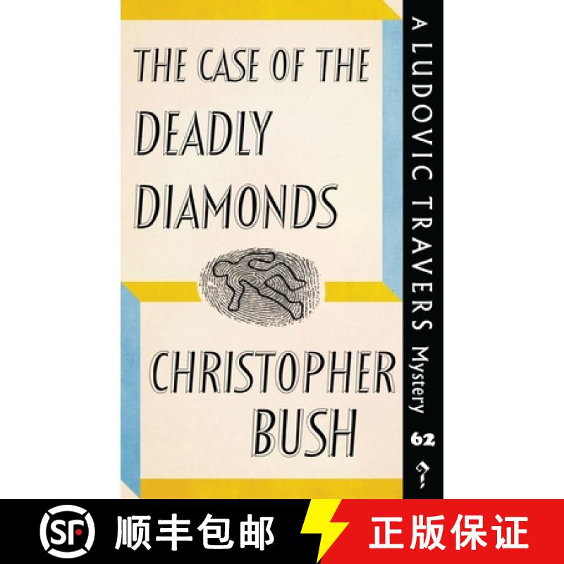 【2-3周达】The Case of the Deadly Diamonds: A Ludovic Travers Mystery [9781915014801]