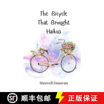 【3-4周达】The Bicycle That Brought Haikus [9783690745505]