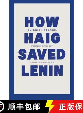 【3-4周达】How Haig Saved Lenin [9781349188451]