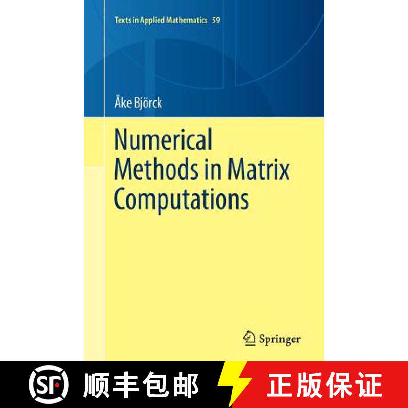 【3-4周达】Numerical Methods in Matrix Computations [9783319356143]