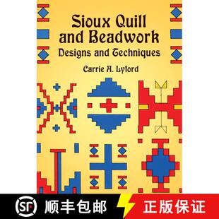 and Beadwork Designs 预订 9780486420899 Quill Techniques Sioux