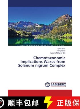 预订 Chemotaxonomic Implications Waxes from Solanum nigrum Complex [9783659502996]