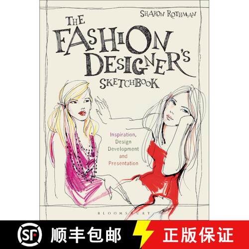 【3-4周达】The Fashion Designer's Sketchbook: Inspiration, Design Development and Presentation [9781350193901]