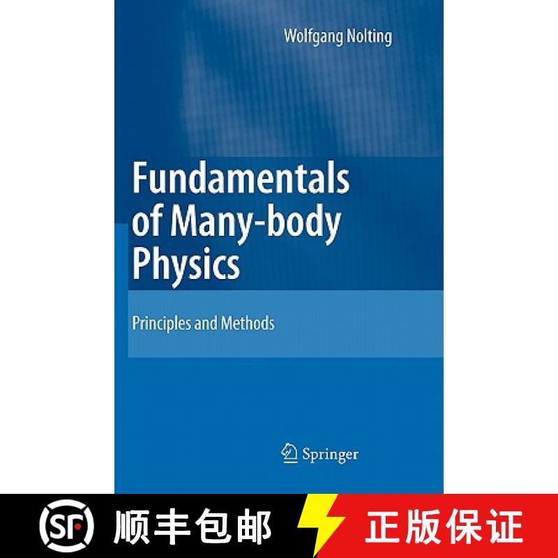 【3-4周达】Fundamentals of Many-body Physics : Principles and Methods [9783642091063]