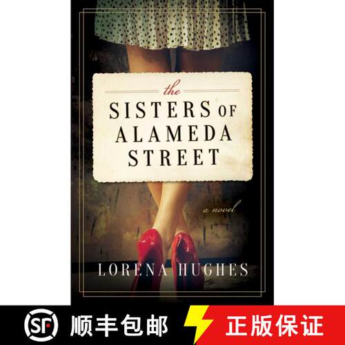 【3-4周达】精装 The Sisters of Alameda Street: A Novel [9781510716001]