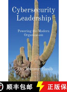 预订 Cybersecurity Leadership: Powering the Modern Organization [9781087981123]
