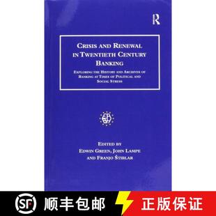 Archives Twentieth Renewal Crisis History Century Ban... Exploring and the 4周达 9781138258532 Banking