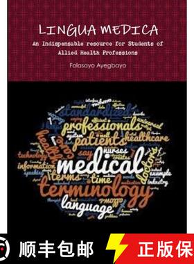 预订 LINGUA MEDICA [An Indispensable resource for Students of Allied Health Professions] [9780359995936]