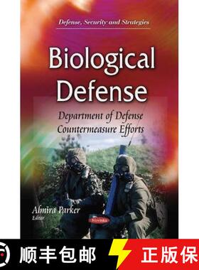 【3-4周达】Biological Defense: Department of Defense Countermeasure Efforts [9781633217218]