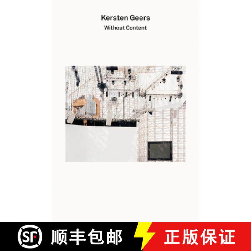 【3-4周达】2g Essays: Kersten Geers: Without Content [9783960988878]
