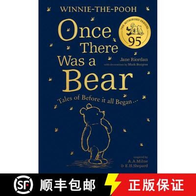Winnie-the-Pooh: Once There Was a Bear (The Official 95th Anniversary Prequel): Tales of Before it Al... [9780755500734]