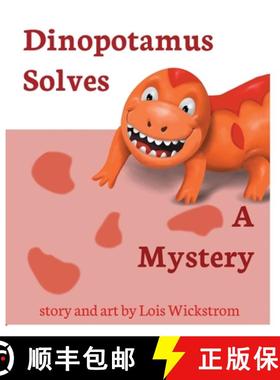 【3-4周达】Dinopotamus Solves a Mystery [9780916176884]