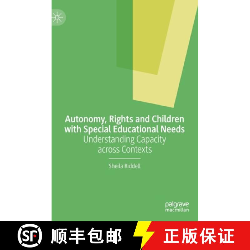 【3-4周达】Autonomy, Rights and Children with Special Educational Needs : Understanding Capacity acro... [9783030558246]