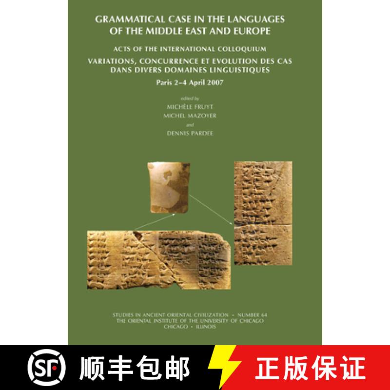 【2-3周达】Grammatical Case in the Languages of the Middle East and Beyond: Acts of the International... [9781885923844]