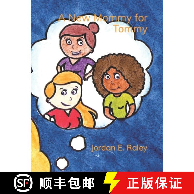【3-4周达】A New Mommy for Tommy [9780578287584]