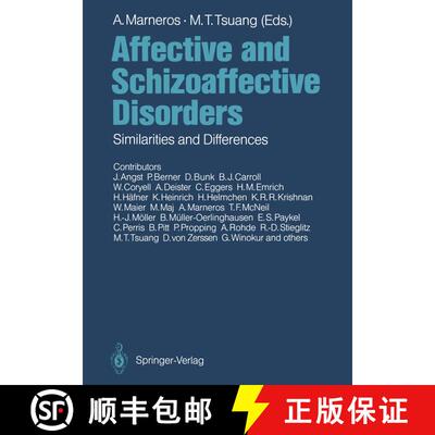 【3-4周达】Affective and Schizoaffective Disorders: Similarities and Differences [9783642753558]