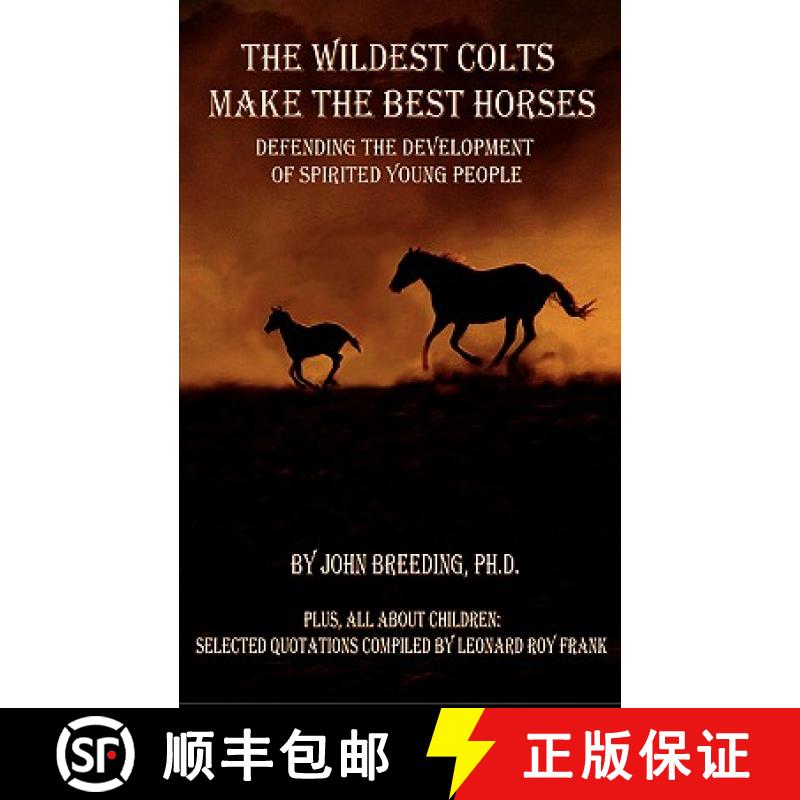【2-3周达】The Wildest Colts Make the Best Horses [9781847470775]