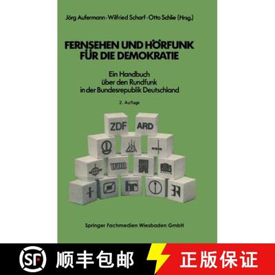 【3-4周达】Fernsehen und Hörfunk für die Demokratie: Ein Handbuch über den Rundfunk in der Bundesr... [9783531113951]