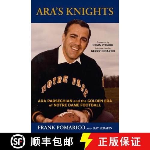 预订 Ara's Knights: Ara Parseghian and the Golden Era of Notre Dame Football [9781629371115]
