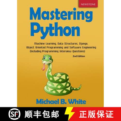 【3-4周达】Mastering Python: Machine Learning, Data Structures, Django, Object Oriented Programming a... [9781989726013]