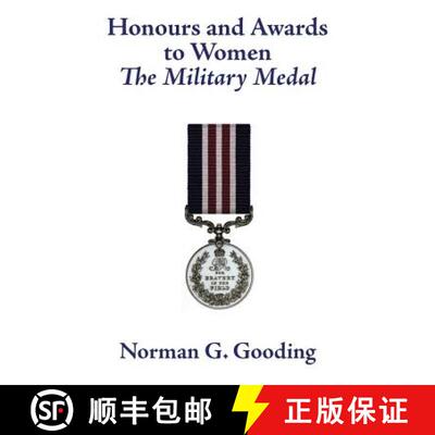 【3-4周达】Honours and Awards to Women: The Military Medal [9781902366562]